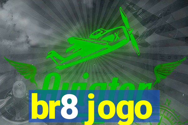 br8 jogo